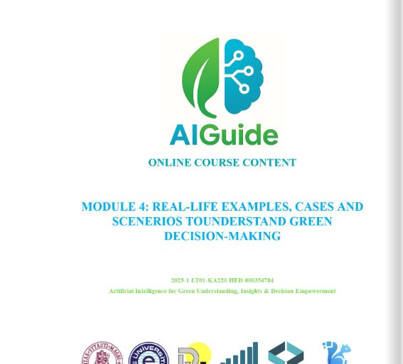 Real-life examples, cases and scenarios to understand green decision-making